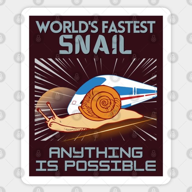 WORLD'S FASTEST SNAIL - Funny Snail - Seika by FP Sticker by SEIKA by FP